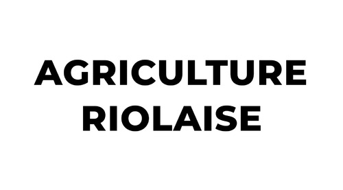 AGRICULTURE RIOLAISE